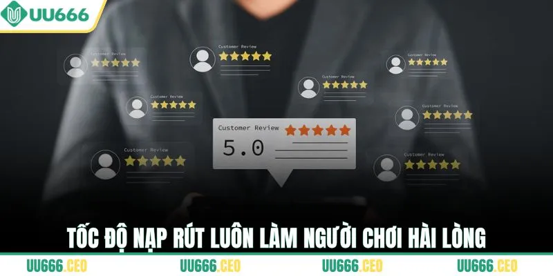 Tốc độ nạp rút luôn làm người chơi hài lòng