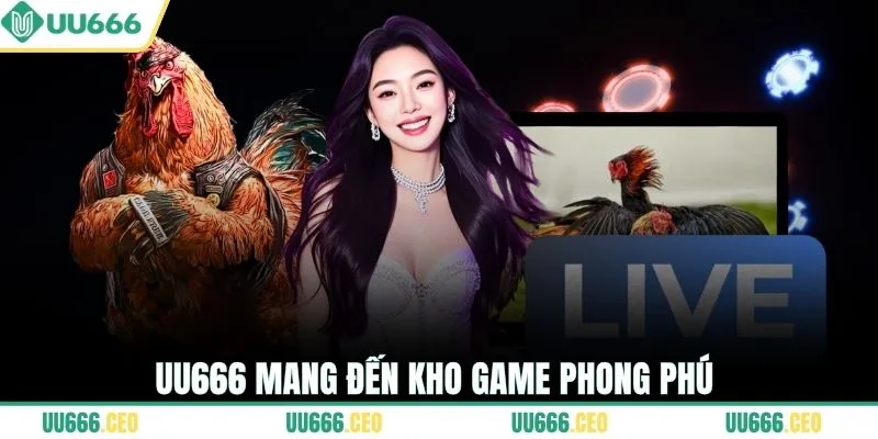 UU666 mang đến kho game phong phú 